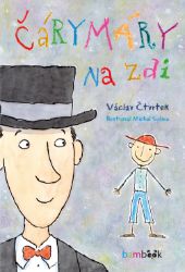 Čárymáry na zdi Čárymáry na zdi