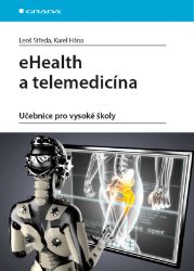 eHealth a telemedicína eHealth a telemedicína