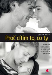 Proč cítím to, co ty Proč cítím to, co ty