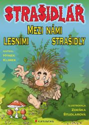 Strašidlář - Mezi námi lesními strašidly Strašidlář - Mezi námi lesními strašidly