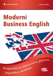 Moderní Business English - E-učebnice anglické gramatiky a slovní zásoby Moderní Business English