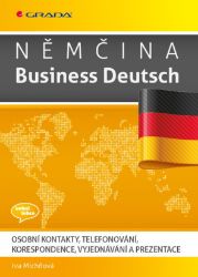 Němčina Business Deutsch - E-učebnice německé gramatiky a slovní zásoby Němčina Business Deutsch