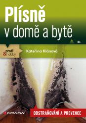 Plísně v domě a bytě Plísně v domě a bytě