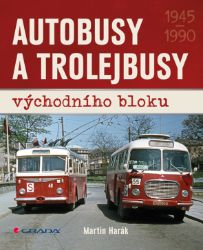 Autobusy a trolejbusy východního bloku - Věda a technika Autobusy a trolejbusy východního bloku