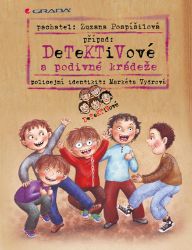 Detektivové a podivné krádeže Detektivové a podivné krádeže