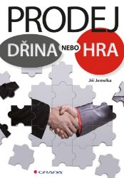 Prodej - dřina nebo hra Prodej - dřina nebo hra