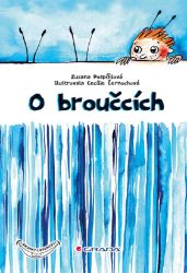 O broučcích - Zuzana Pospíšilová - Pro děti a mládež O broučcích