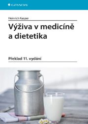 Výživa v medicíně a dietetika Výživa v medicíně a dietetika