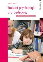 Sociální psychologie pro pedagogy - Pedagogika Sociální psychologie pro pedagogy