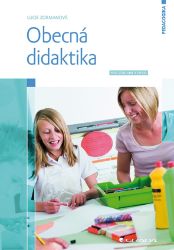 Obecná didaktika Obecná didaktika