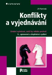 Konflikty a vyjednávání - Komunikace Konflikty a vyjednávání