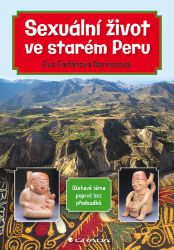 Sexuální život ve starém Peru Sexuální život ve starém Peru