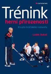 Trénink herní přirozenosti Trénink herní přirozenosti