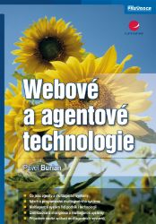 Webové a agentové technologie Webové a agentové technologie