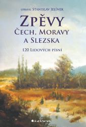 Zpěvy Čech, Moravy a Slezska Zpěvy Čech, Moravy a Slezska