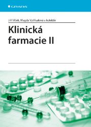 Klinická farmacie II Klinická farmacie II