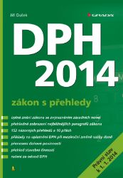 DPH 2014 - zákon s přehledy DPH 2014 - zákon s přehledy