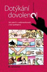 Dotýkání dovoleno! Dotýkání dovoleno!