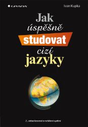Jak úspěšně studovat cizí jazyky - E-učebnice angličtiny Jak úspěšně studovat cizí jazyky