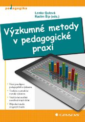 Výzkumné metody v pedagogické praxi Výzkumné metody v pedagogické praxi