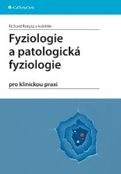 Fyziologie a patologická fyziologie - Lékařská literatura e-knihy Fyziologie a patologická fyziologie