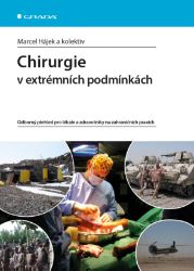 Chirurgie v extrémních podmínkách Chirurgie v extrémních podmínkách
