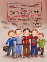 Detektivové a zachráněné peníze Detektivové a zachráněné peníze
