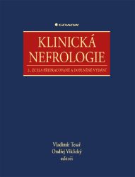 Klinická nefrologie - Lékařská literatura e-knihy Klinická nefrologie