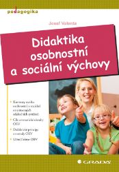 Didaktika osobnostní a sociální výchovy - Pedagogika Didaktika osobnostní a sociální výchovy