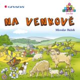 Na venkově - Pro děti a mládež Na venkově