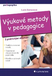 Výukové metody v pedagogice - Pedagogika Výukové metody v pedagogice
