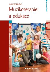 Muzikoterapie a edukace Muzikoterapie a edukace