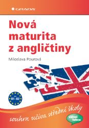 Nová maturita z angličtiny - E-učebnice pro přípravu k maturitě Nová maturita z angličtiny