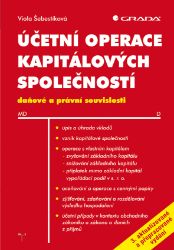 Účetní operace kapitálových společností, 3. aktualizované a přepracované vydání Účetní operace kapitálových společností, 3. aktualizované a přepracované vydání