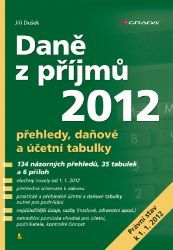 Daně z příjmů 2012 Daně z příjmů 2012