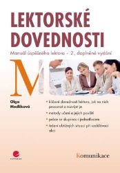 Lektorské dovednosti - Olga Medlíková - Komunikace Lektorské dovednosti