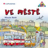 Ve městě - Pro děti a mládež Ve městě