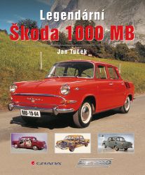 Legendární Škoda 1000 MB Legendární Škoda 1000 MB