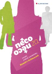 Něco za něco - Romány Něco za něco
