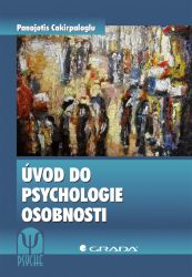 Úvod do psychologie osobnosti Úvod do psychologie osobnosti