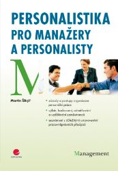 Personalistika pro manažery a personalisty Personalistika pro manažery a personalisty