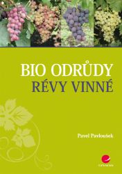 Bio odrůdy révy vinné Bio odrůdy révy vinné