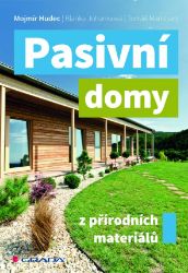 Pasivní domy z přírodních materiálů - Umění, kultura a řemesla Pasivní domy z přírodních materiálů