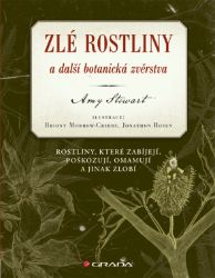 Zlé rostliny a další botanická zvěrstva Zlé rostliny a další botanická zvěrstva