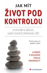 Jak mít život pod kontrolou Jak mít život pod kontrolou