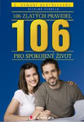 106 zlatých pravidel pro spokojený život 106 zlatých pravidel pro spokojený život