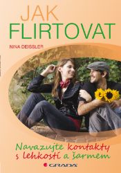 Jak flirtovat Jak flirtovat