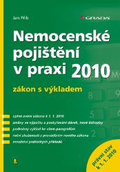 Nemocenské pojištění v praxi Nemocenské pojištění v praxi