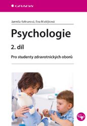 Psychologie 2. díl - Literatura pro zdravotní sestry e-knihy Psychologie 2. díl