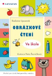 Obrázkové čtení - Ve škole Obrázkové čtení - Ve škole